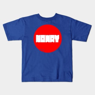 No way Kids T-Shirt